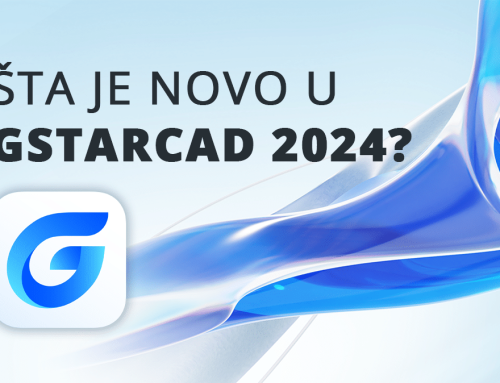 GstarCAD 2024 – Novo izdanje najpopularnijeg CAD softvera